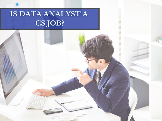 You are currently viewing Is data analyst a CS job?