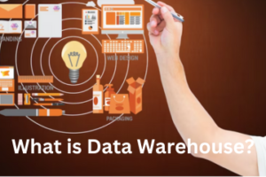 Read more about the article What is Data Warehouse?